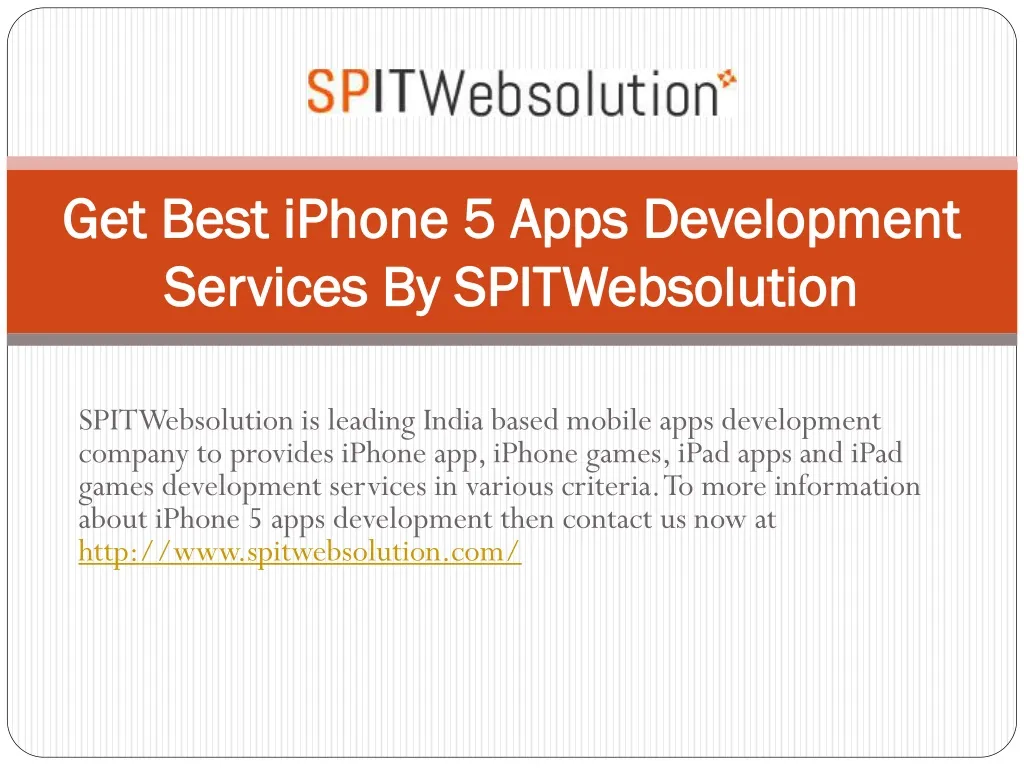 get best iphone 5 apps development services by spitwebsolution