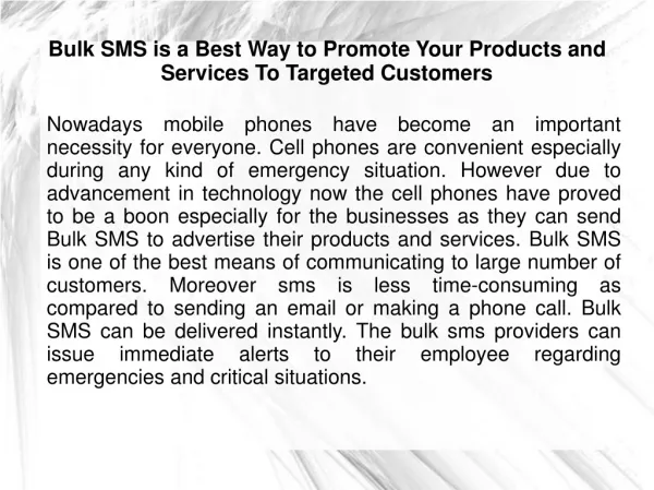 Bulk SMS is a Best Way to Promote Your Products and Services