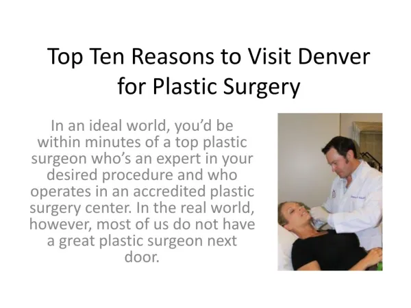 Top 10 Reasons to Visit Denver for Plastic Surgery