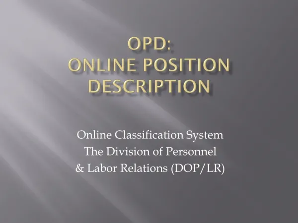 OPD: Online Position Description