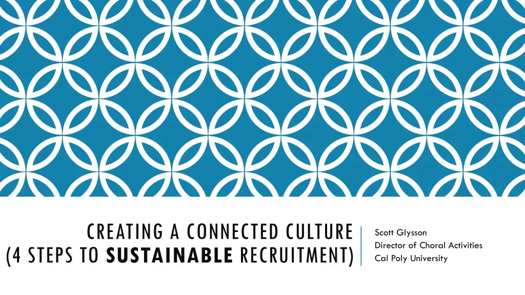creating a connected culture 4 steps to sustainable recruitment