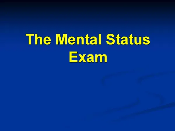 The Mental Status Exam