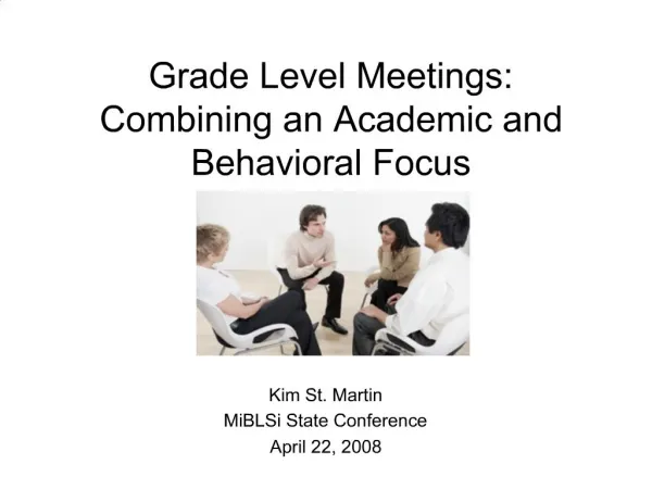 Grade Level Meetings: Combining an Academic and Behavioral Focus