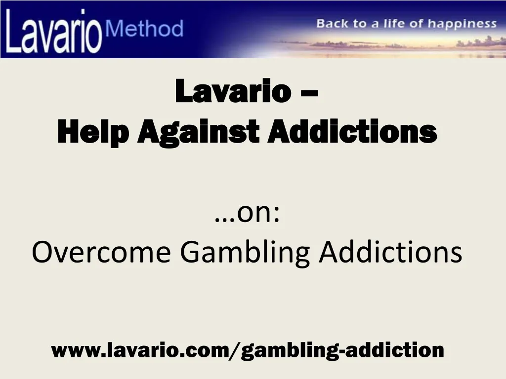 lavario help against addictions on overcome