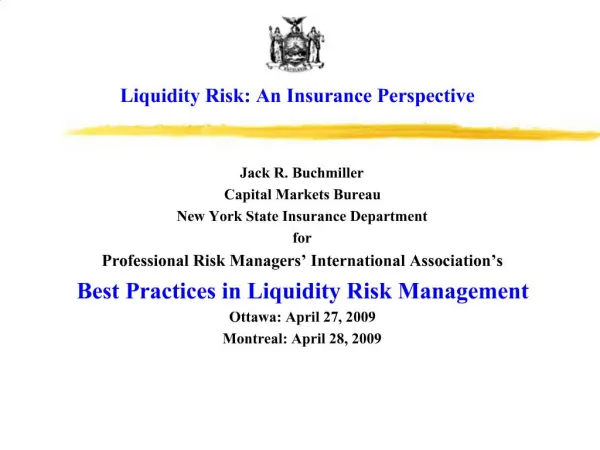 Liquidity Risk: An Insurance Perspective