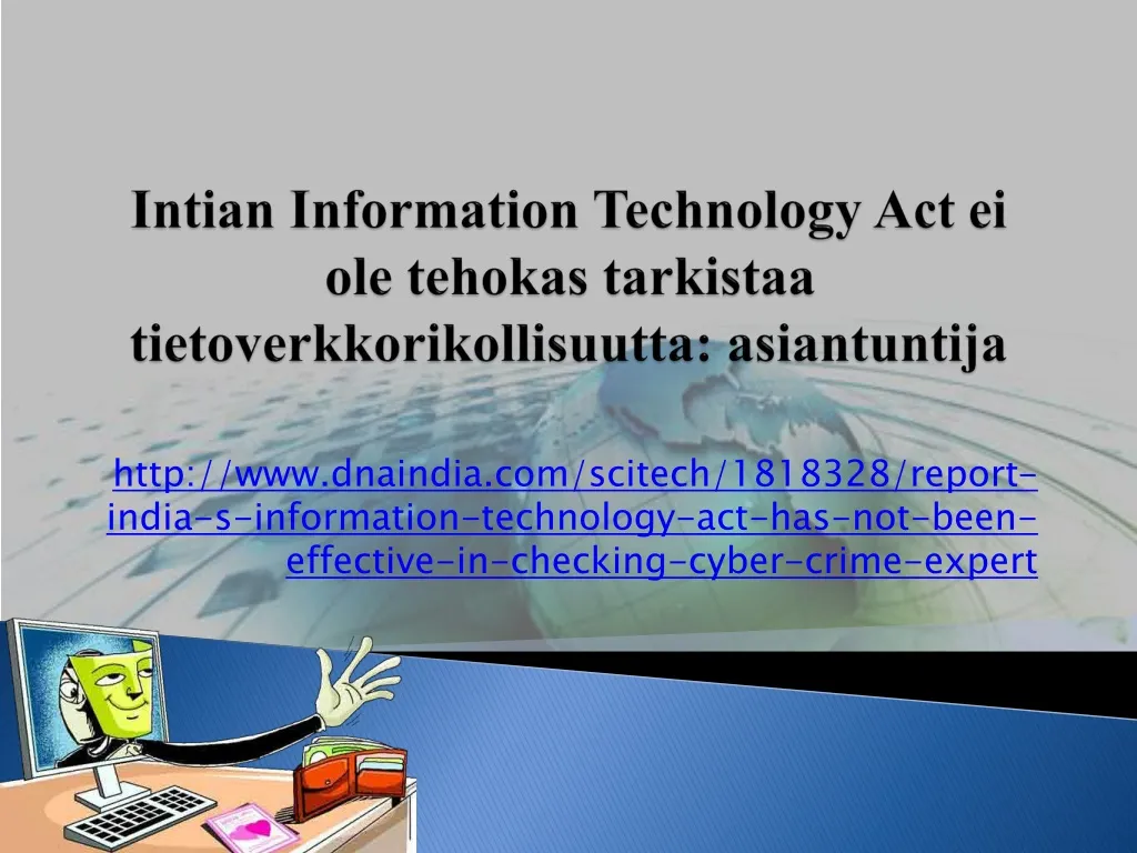 intian information technology act ei ole tehokas tarkistaa tietoverkkorikollisuutta asiantuntija