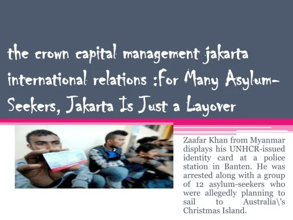 The Crown Capital Management Jakarta International Relations