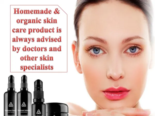 Homemade & organic skin care product