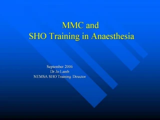 MMC and SHO Training in Anaesthesia - slide 1