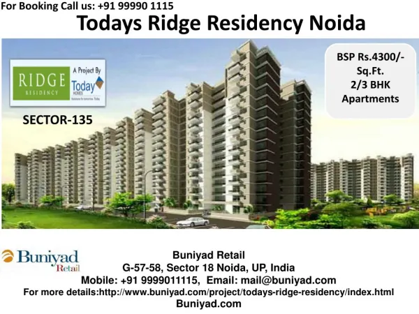 Today Homes Ridge Residency Noida - Call us @ +91 99990-1111
