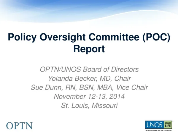 Policy Oversight Committee (POC) Report