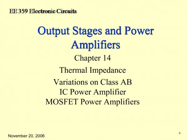 Output Stages and Power Amplifiers