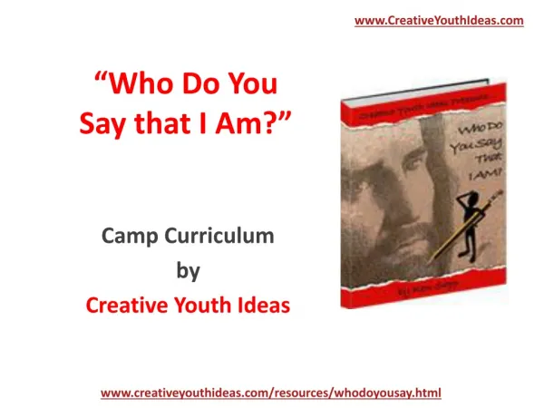 Youth Camp - Who Do You Say that I AM?