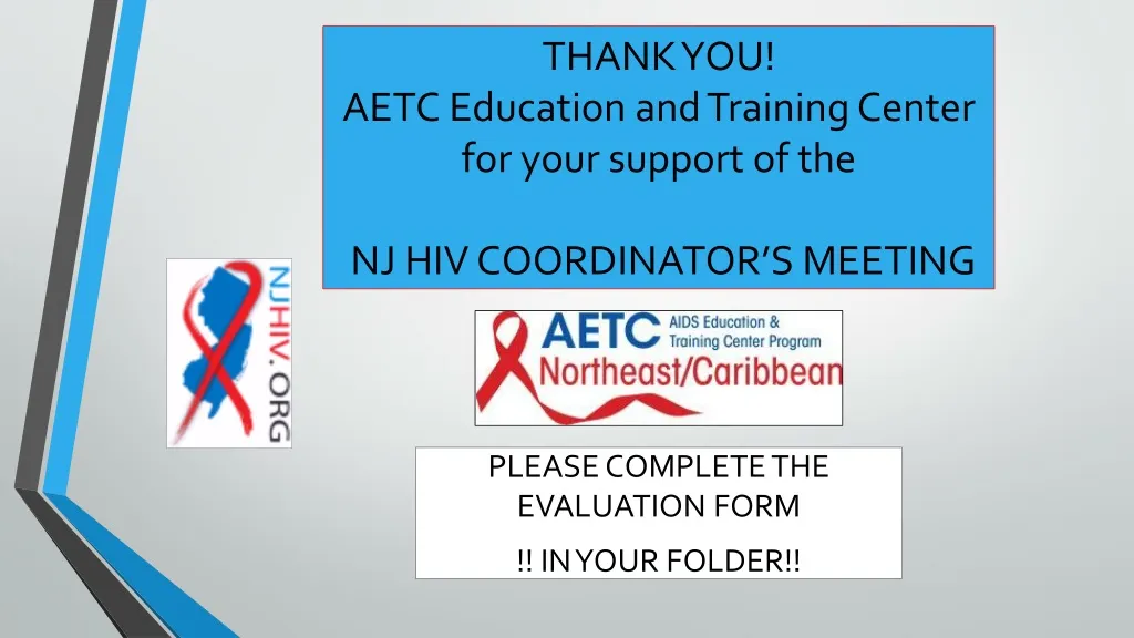 thank you aetc education and training center for your support of the nj hiv coordinator s meeting