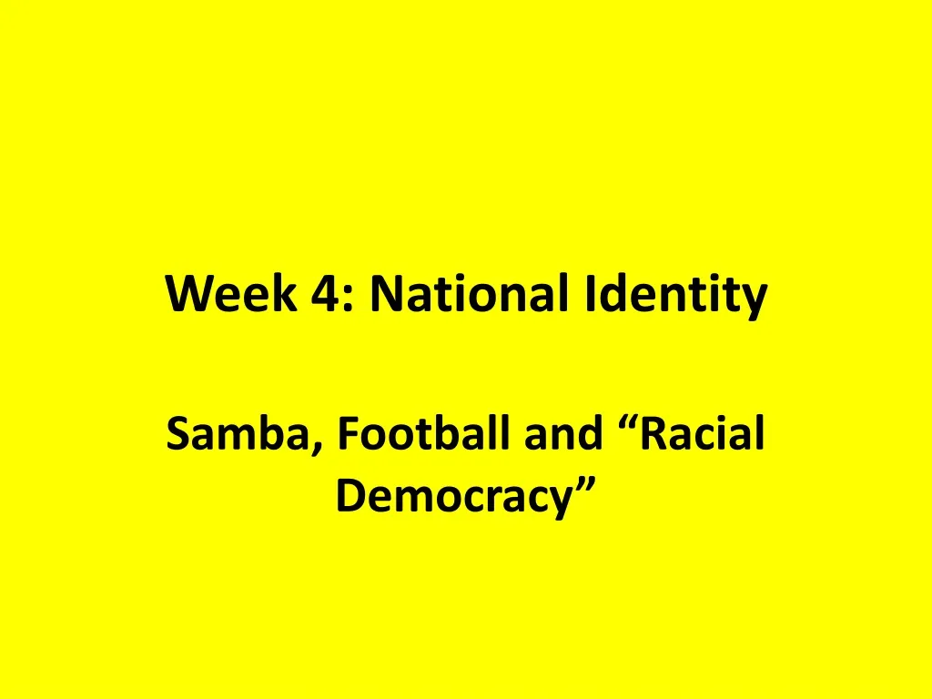 week 4 national identity