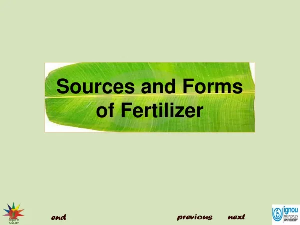 Sources and Forms of Fertilizer