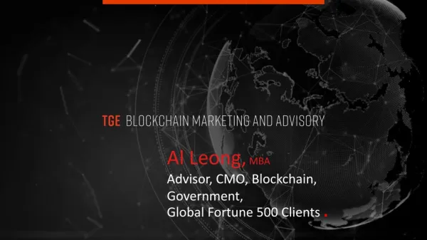 Al Leong, MBA Advisor, CMO, Blockchain, Government, Global Fortune 500 Clients ?