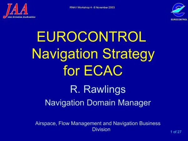 EUROCONTROL Navigation Strategy for ECAC - No Slide Title