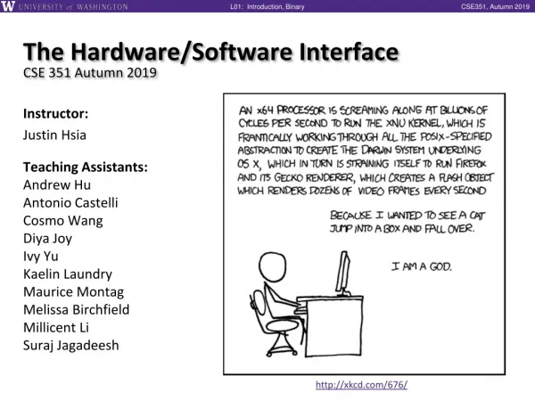 The Hardware/Software Interface CSE 351 Autumn 2019