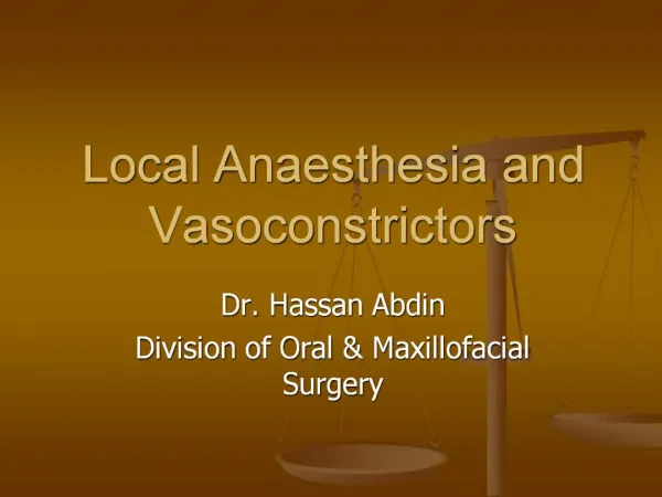 Local Anaesthesia and Vasoconstrictors