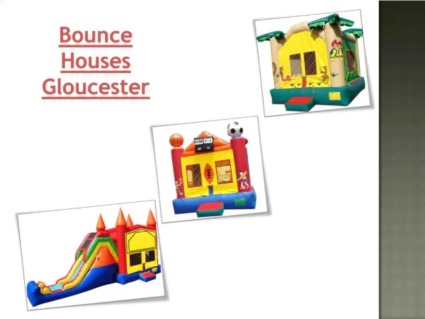 Bounce Houses Gloucester