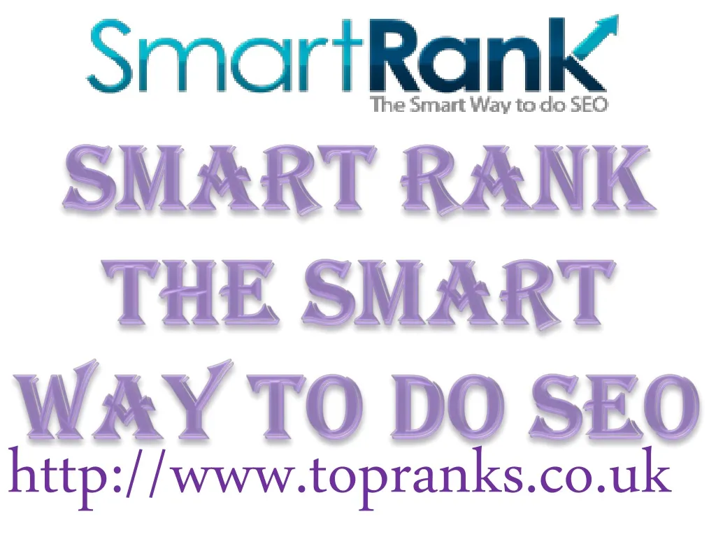 smart rank the smart way to do seo