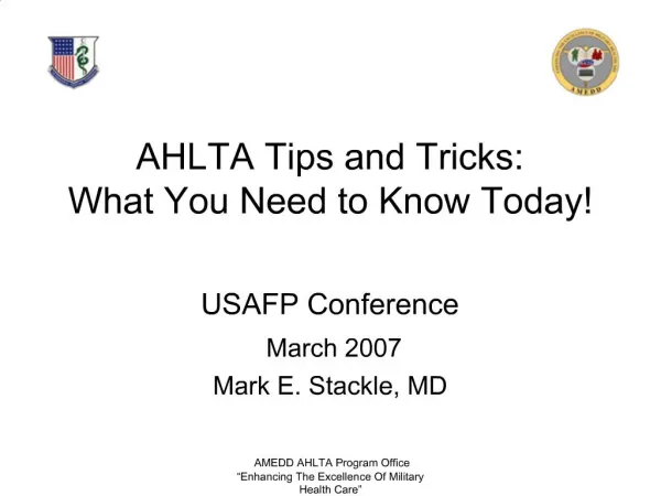 AHLTA Tips and Tricks: What You Need to Know Today