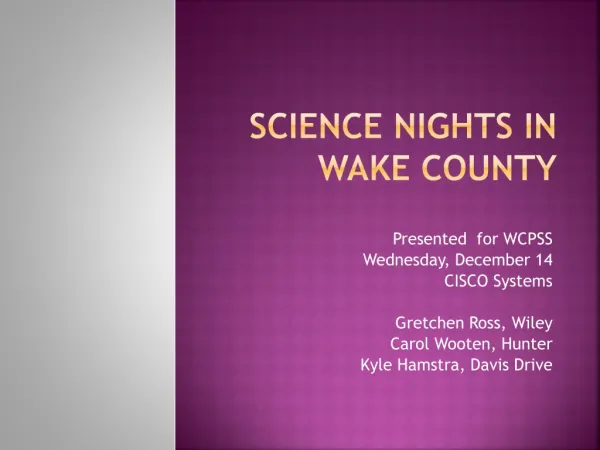 SCIENCE NIGHTS IN WAKE COUNTY