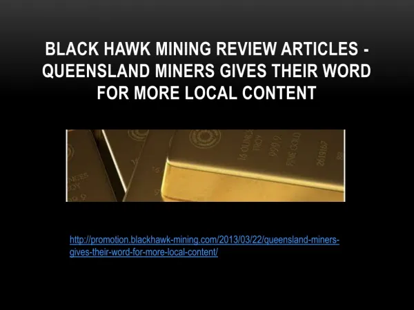 Black hawk mining review articles - Queensland Miners Gives