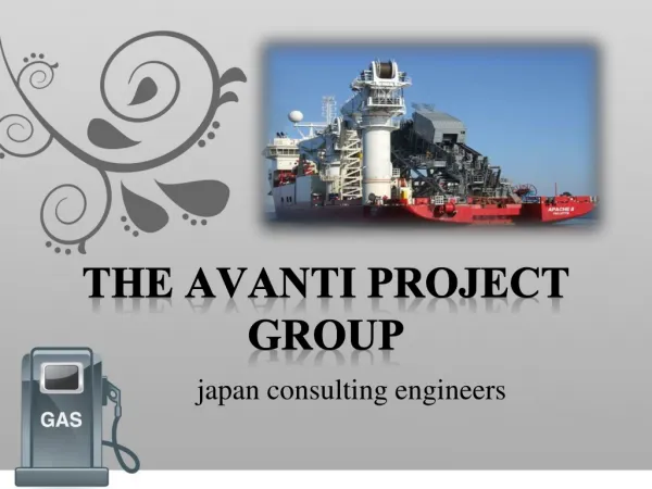the avanti project group, Japan gass, Technip av Frankrike i