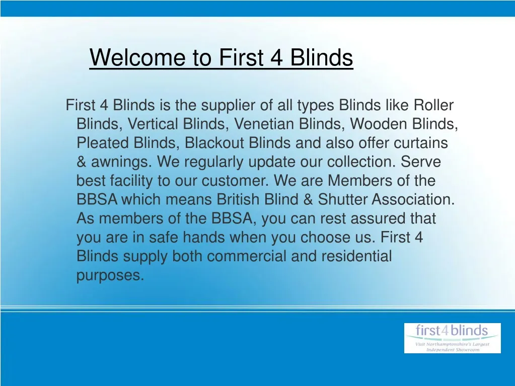 welcome to first 4 blinds
