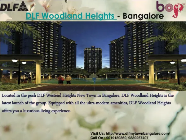 DLF Woodland Heights Bangalore | 9019189860 | DLF My Town