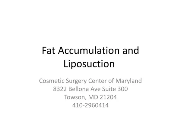 Fat Accumulation and Liposuction