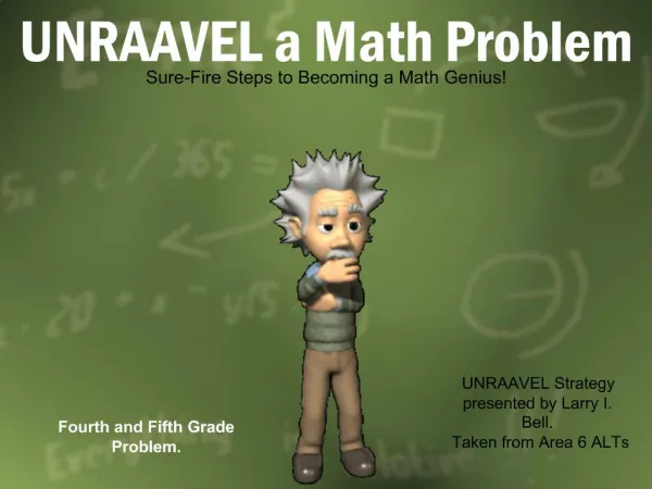 UNRAAVEL a Math Problem