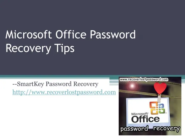 Microsoft Office Password Recovery Tips