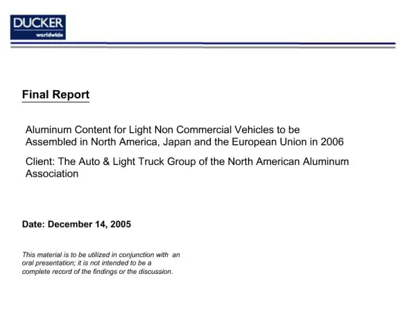Aluminum Content for Light Non Commercial Vehicles to be Assembled in North America, Japan and the European Union in 200