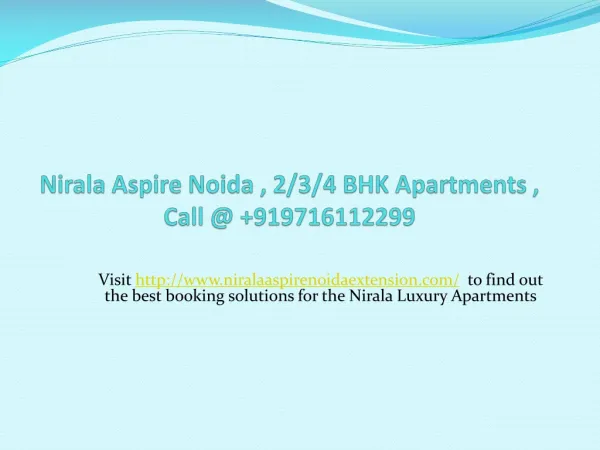 Nirala Aspire Noida Apartments , Call @ +919716112299