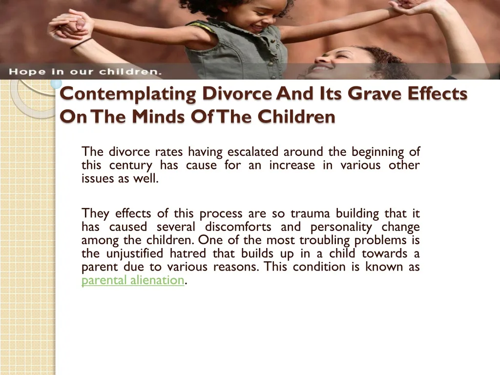 contemplating divorce and its grave effects on the minds of the children