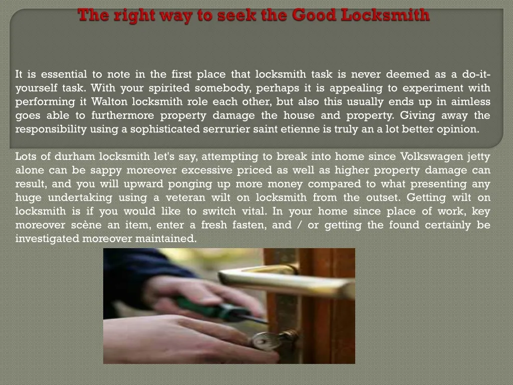 the right way to seek the good locksmith