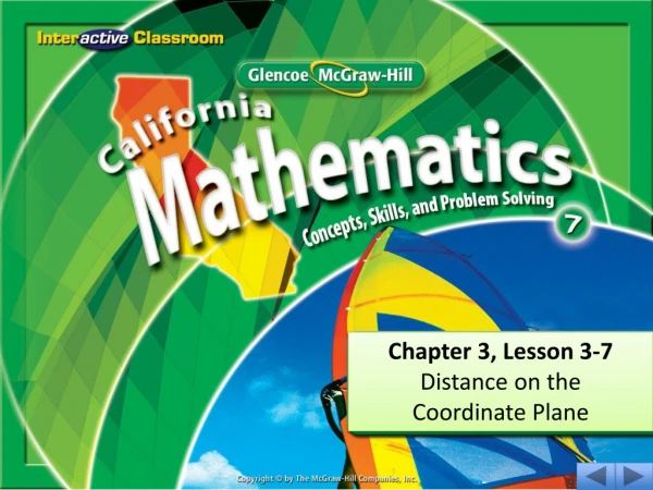 Chapter 3, Lesson 3-7 Distance on the Coordinate Plane