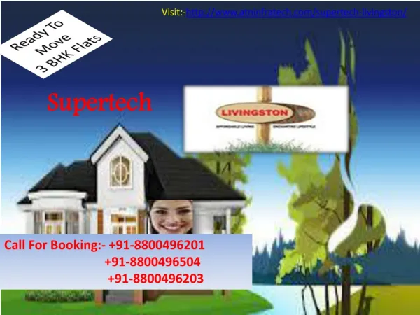 Supertech Livingston Ghaziabad Attractive Apartments