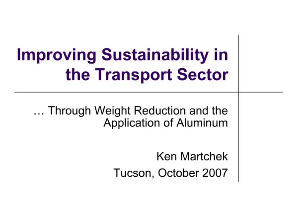 Improving Sustainability in the Transport Sector