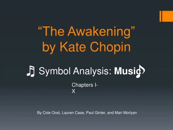“The Awakening” by Kate Chopin