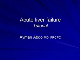 Acute liver failure Tutorial - slide 1