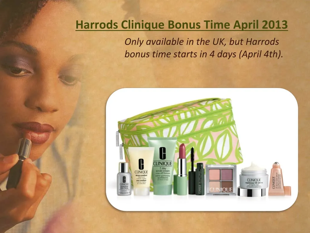 harrods clinique bonus time april 2013