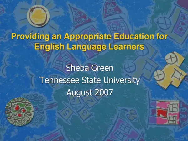 Providing an Appropriate Education for English Language Learners
