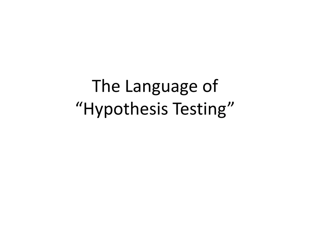 the language of hypothesis testing