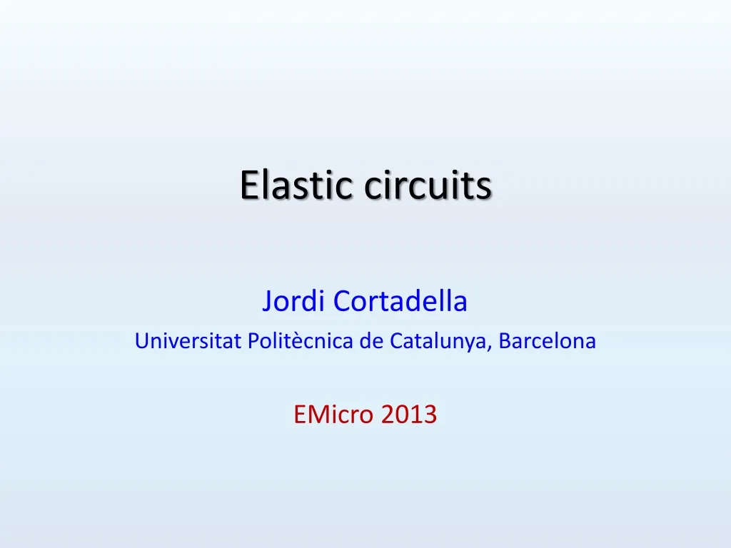 elastic circuits
