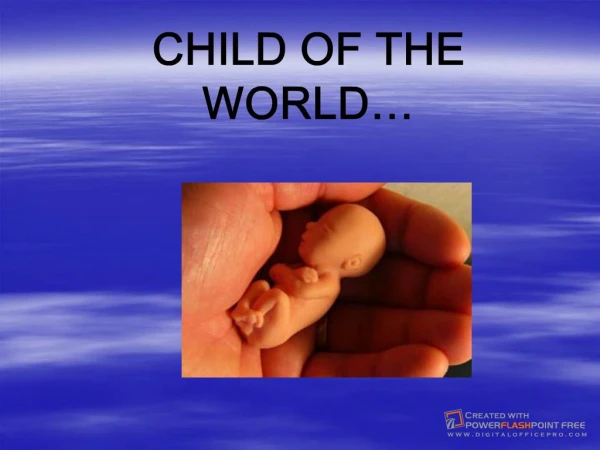child of the world