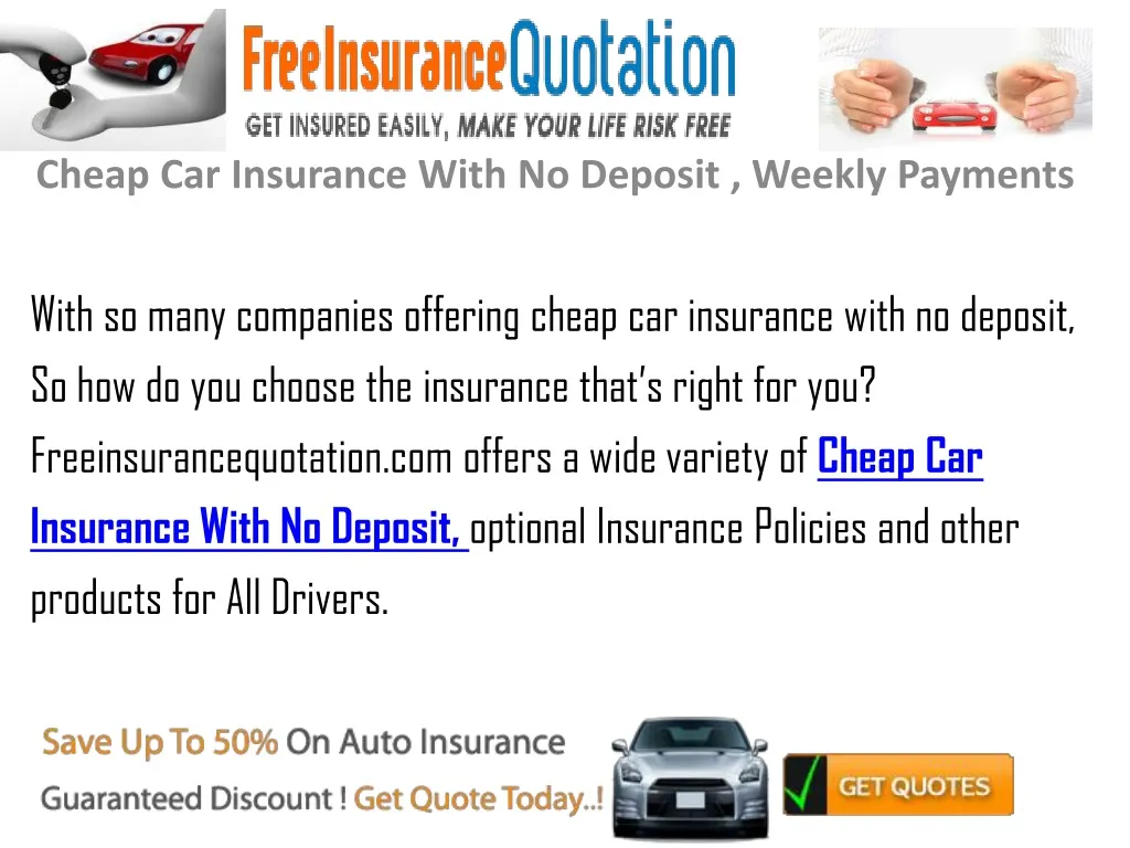 cheap car insurance with no deposit weekly payments